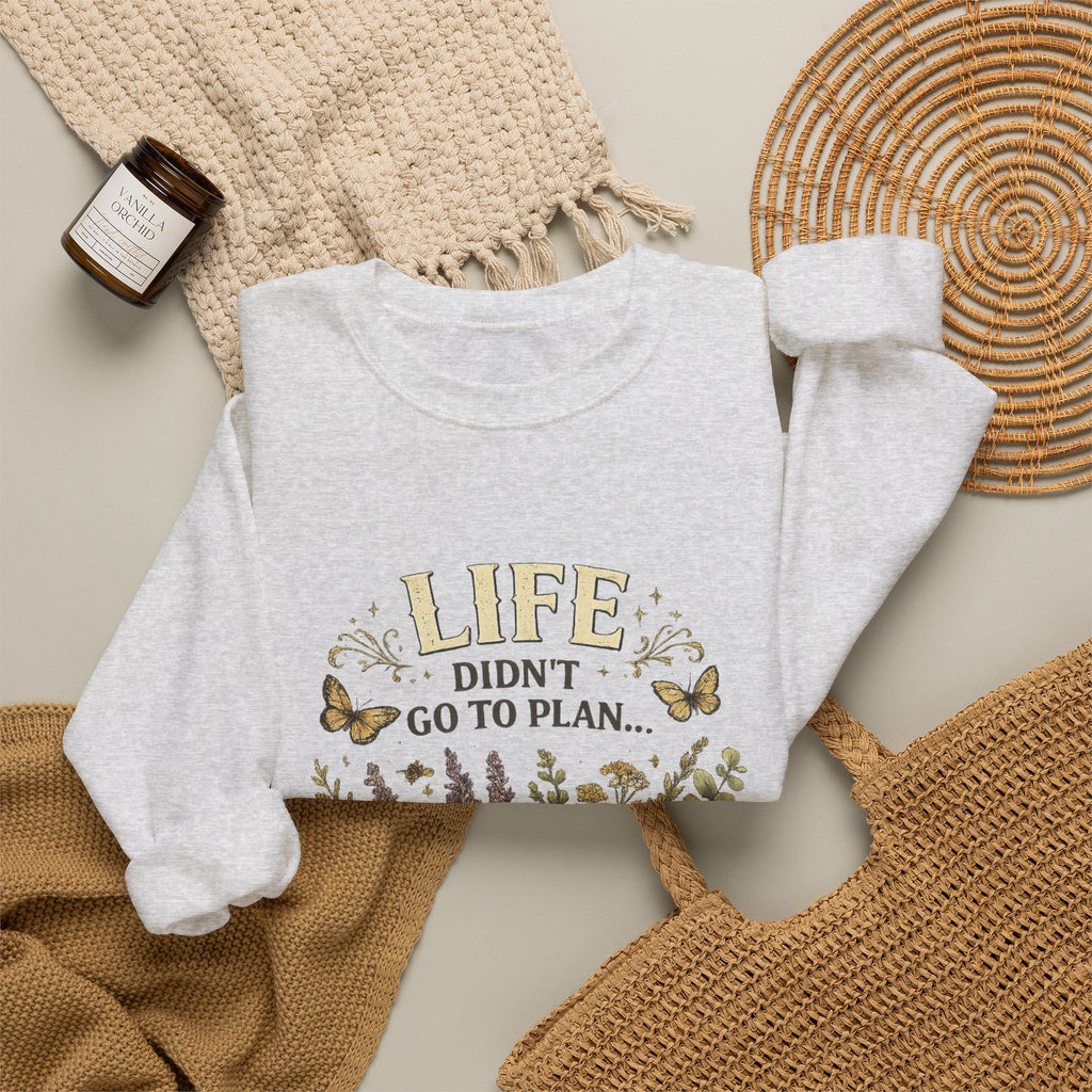 Life didn’t go to plan and that’s ok - Unisex Heavy Blend™ Crewneck Sweatshirt