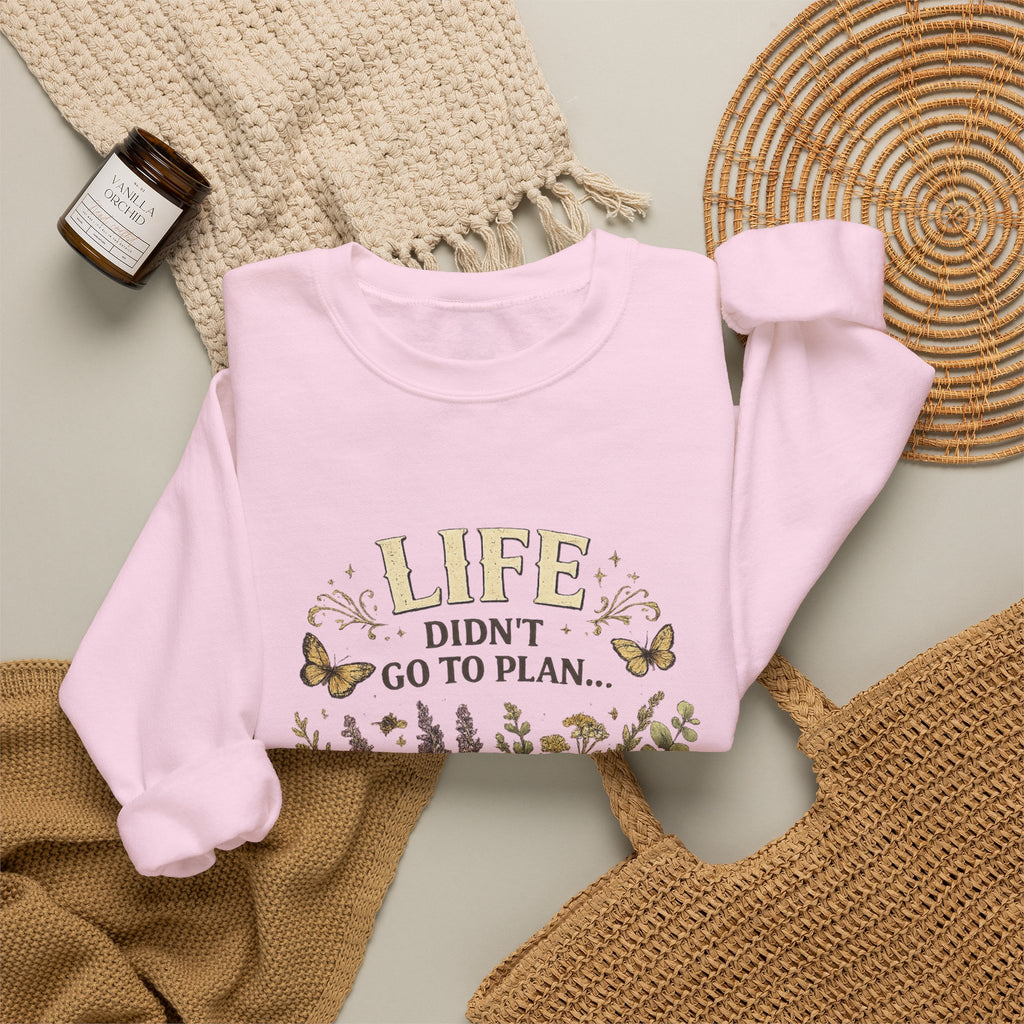 Life didn’t go to plan and that’s ok - Unisex Heavy Blend™ Crewneck Sweatshirt