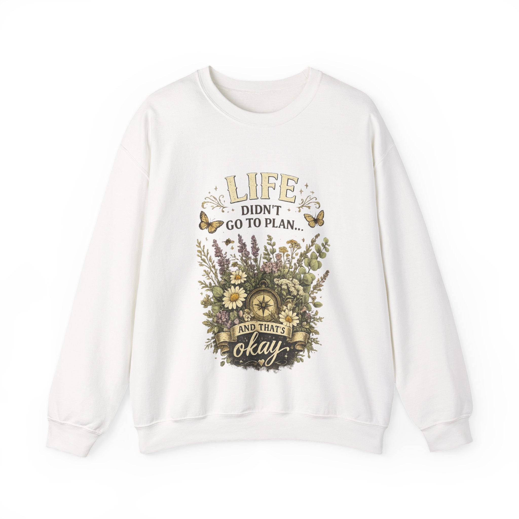 Life didn’t go to plan and that’s ok - Unisex Heavy Blend™ Crewneck Sweatshirt
