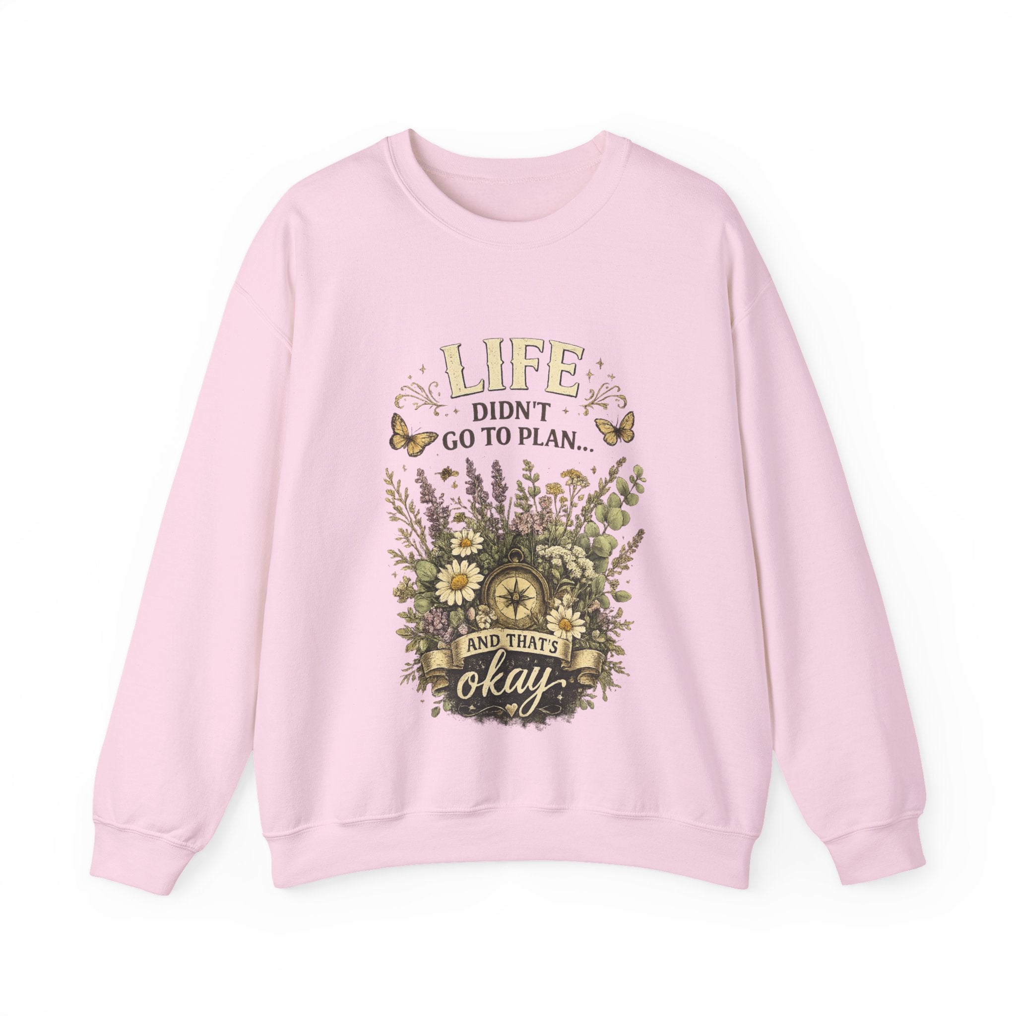Life didn’t go to plan and that’s ok - Unisex Heavy Blend™ Crewneck Sweatshirt