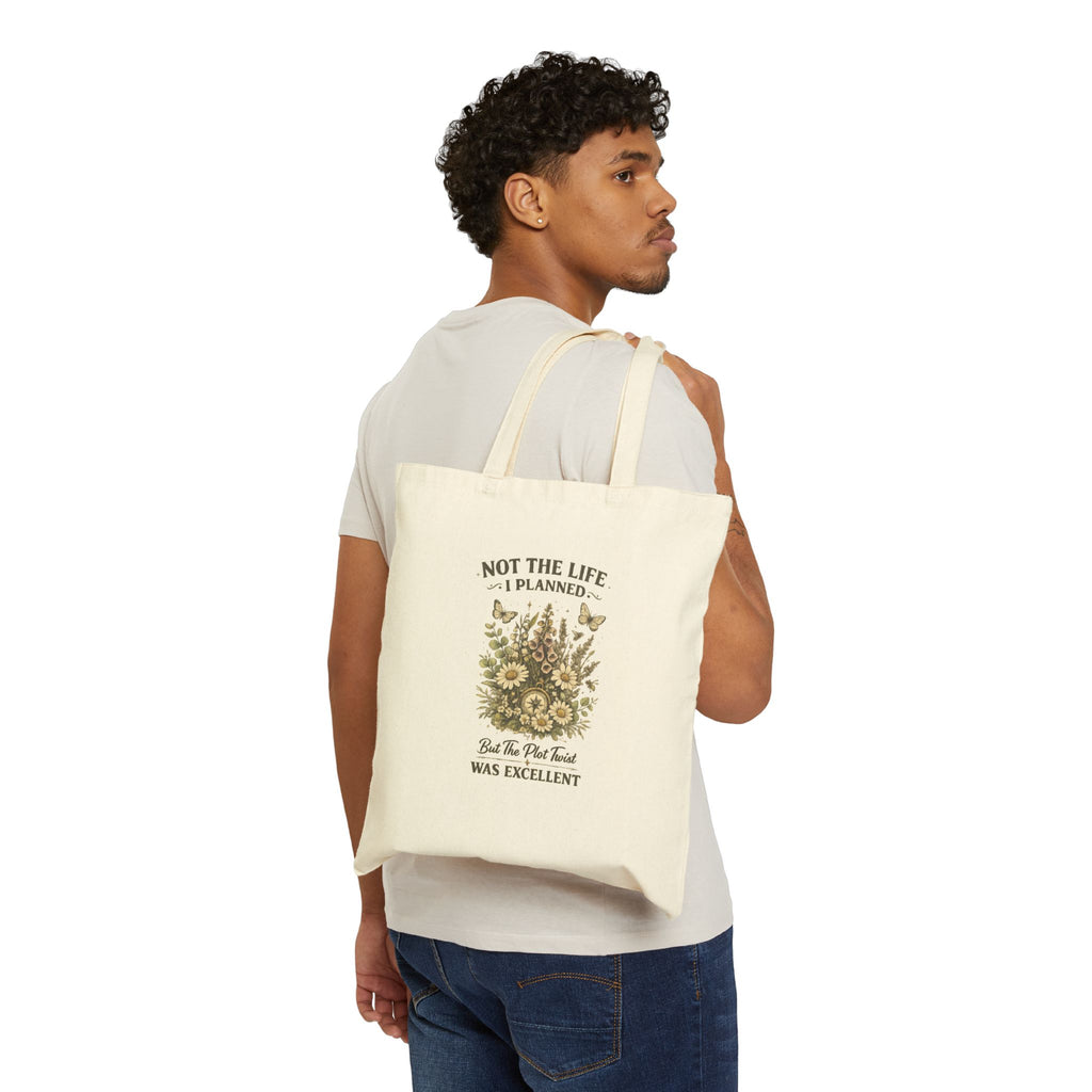 Not the life I plannedCotton Canvas Tote Bag